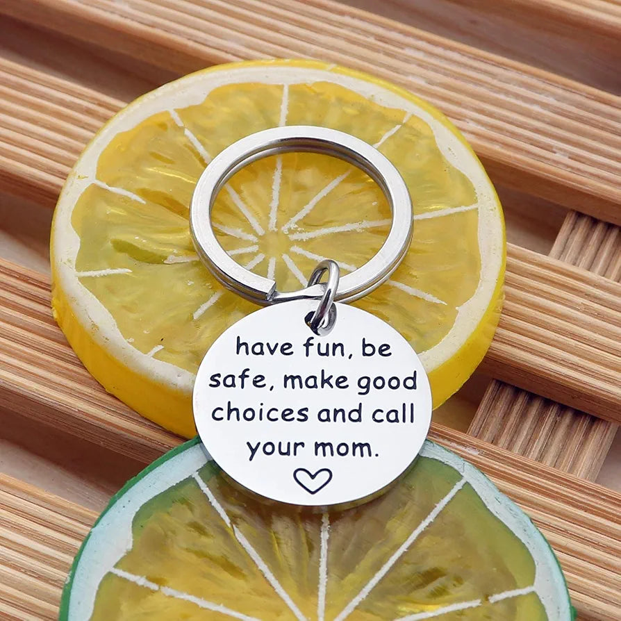XYBAGS New Driver Keychain Gift, Have Fun, Be Safe, Make Good Choices and Call Your Mom, Daughter Son Graduation Key Ring Gifts